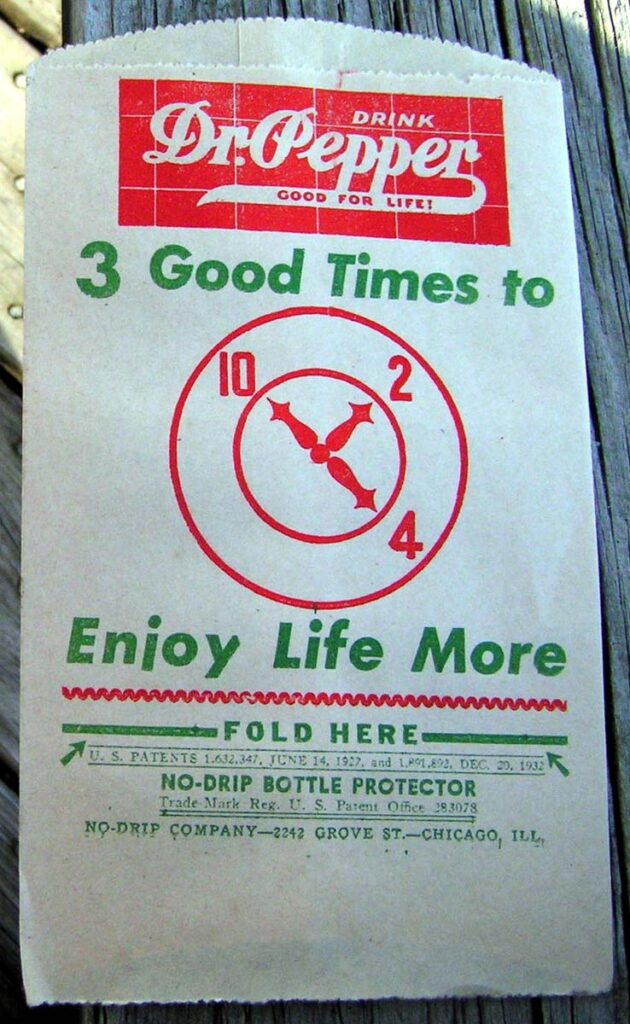 Dr. Pepper No-Drip Bottle Protector – Item #1 “3 Good Times To Enjoy Live More”